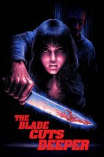 The Blade Cuts Deeper (2024)