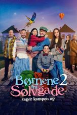 Børnene fra Sølvgade 2: tager kampen op (2025)